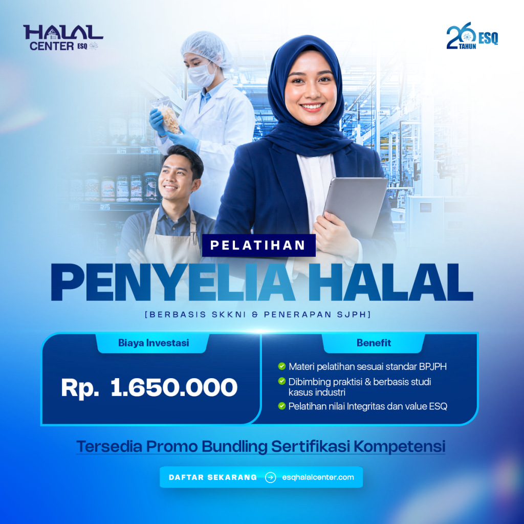 Penyelia Halal dan Sertifikasi Komeptensi (Pelatihan Online dan Sertifikasi Offline)